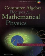 Computer Algebra Recipes for Mathematical Physics