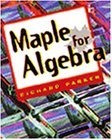 Maple for Algebra