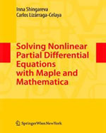 Solving Nonlinear Partial Differential Equations with Maple and Mathematica
