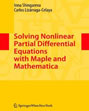 Solving Nonlinear Partial Differential Equations with Maple and Mathematica