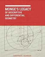 Monge's Legacy of Descriptive and Differential Geometry
