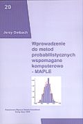 Computer assisted introduction to probabilistic methods – MAPLE